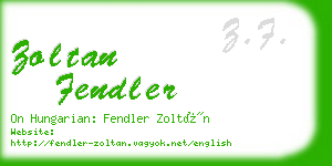 zoltan fendler business card